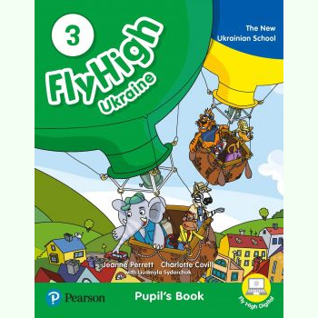 Підручник Fly High UKRAINE 3 Pupil's Book